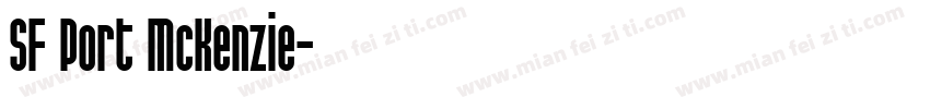 SF Port McKenzie字体转换